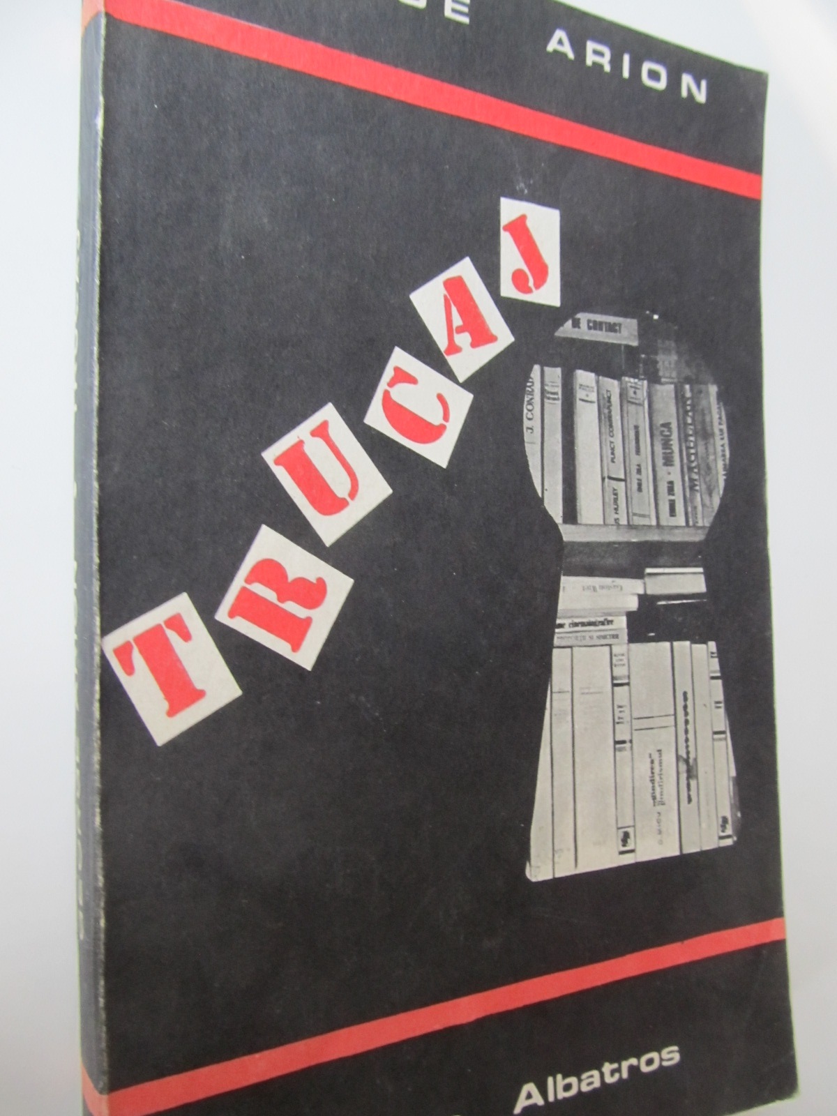 Trucaj - George Arion | Detalii carte