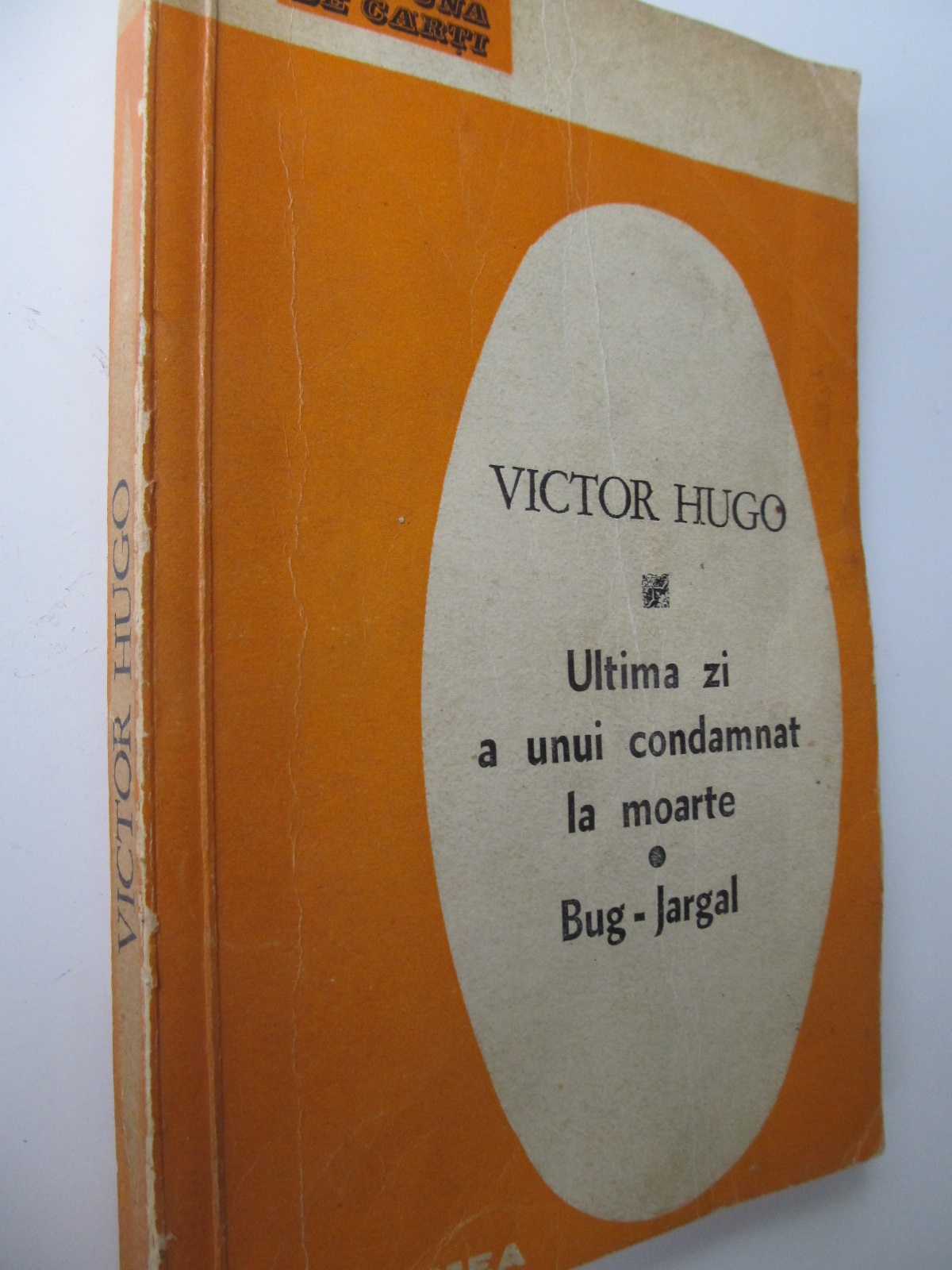Ultima zi a unui condamnat la moarte - Bug Jargal - Victor Hugo | Detalii carte