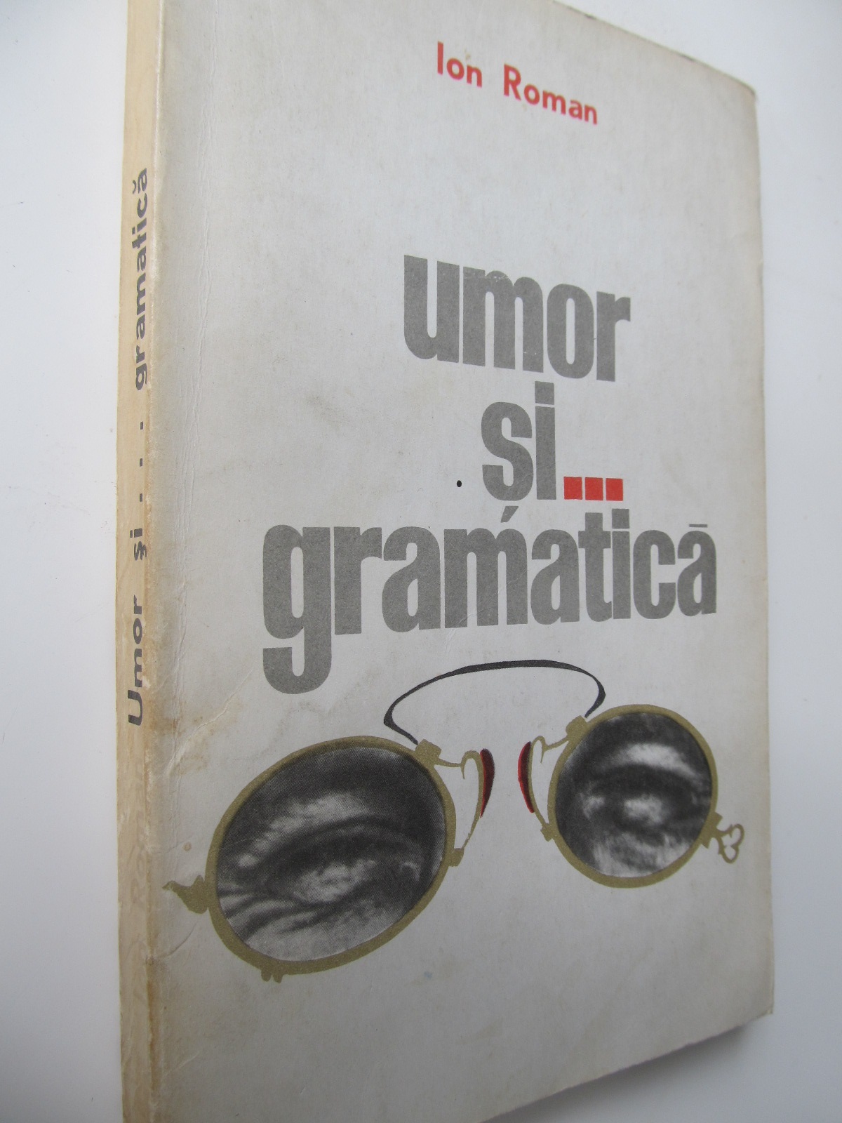 Umor si ... gramatica - Ion Roman | Detalii carte