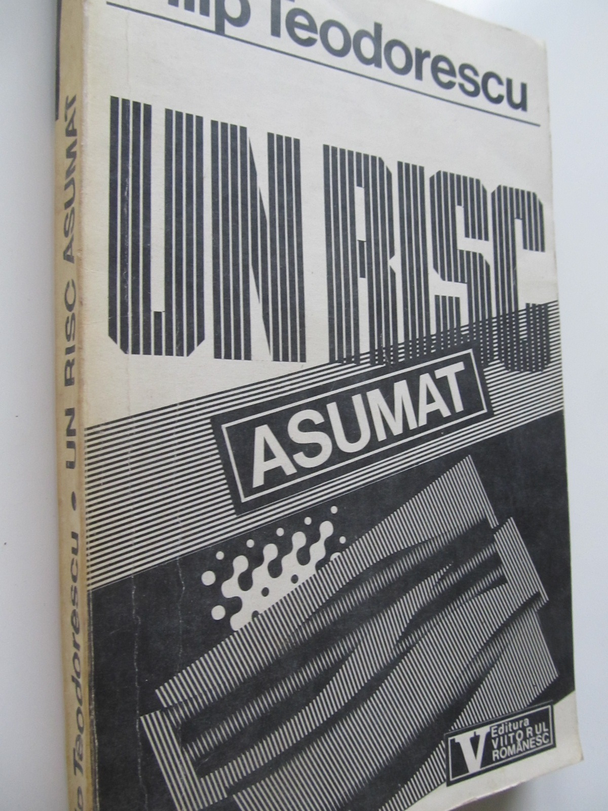 Un risc asumat - Timisoara decembrie 1989 - Filip Teodorescu | Detalii carte
