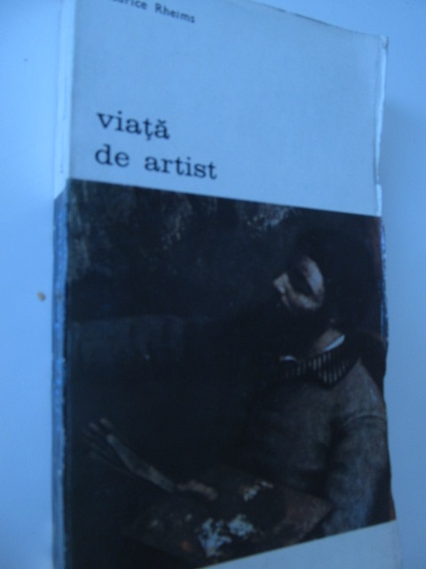 Viata de artist - Maurice Rheims | Detalii carte