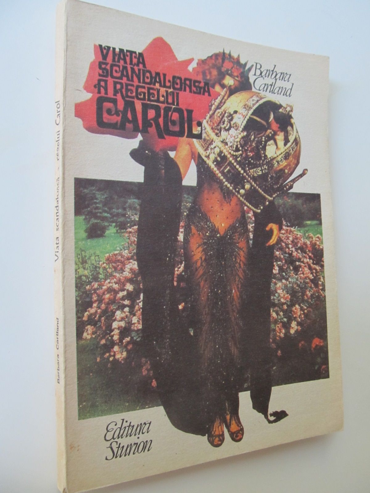 Viata scandaloasa a regelui Carol - Barbara Cartland | Detalii carte