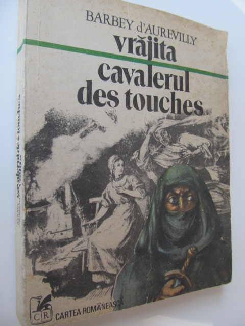 Vrajita - Cavalerul des Touches - Barbey d' Aurevilly | Detalii carte